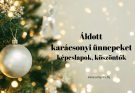 áldott karácsonyi ünnepeket képeslapok, köszöntők