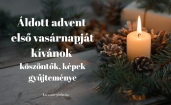 áldott advent első vasárnapját kívánok köszöntők, képek gyűjteménye