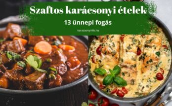 szaftos karácsonyi ételek